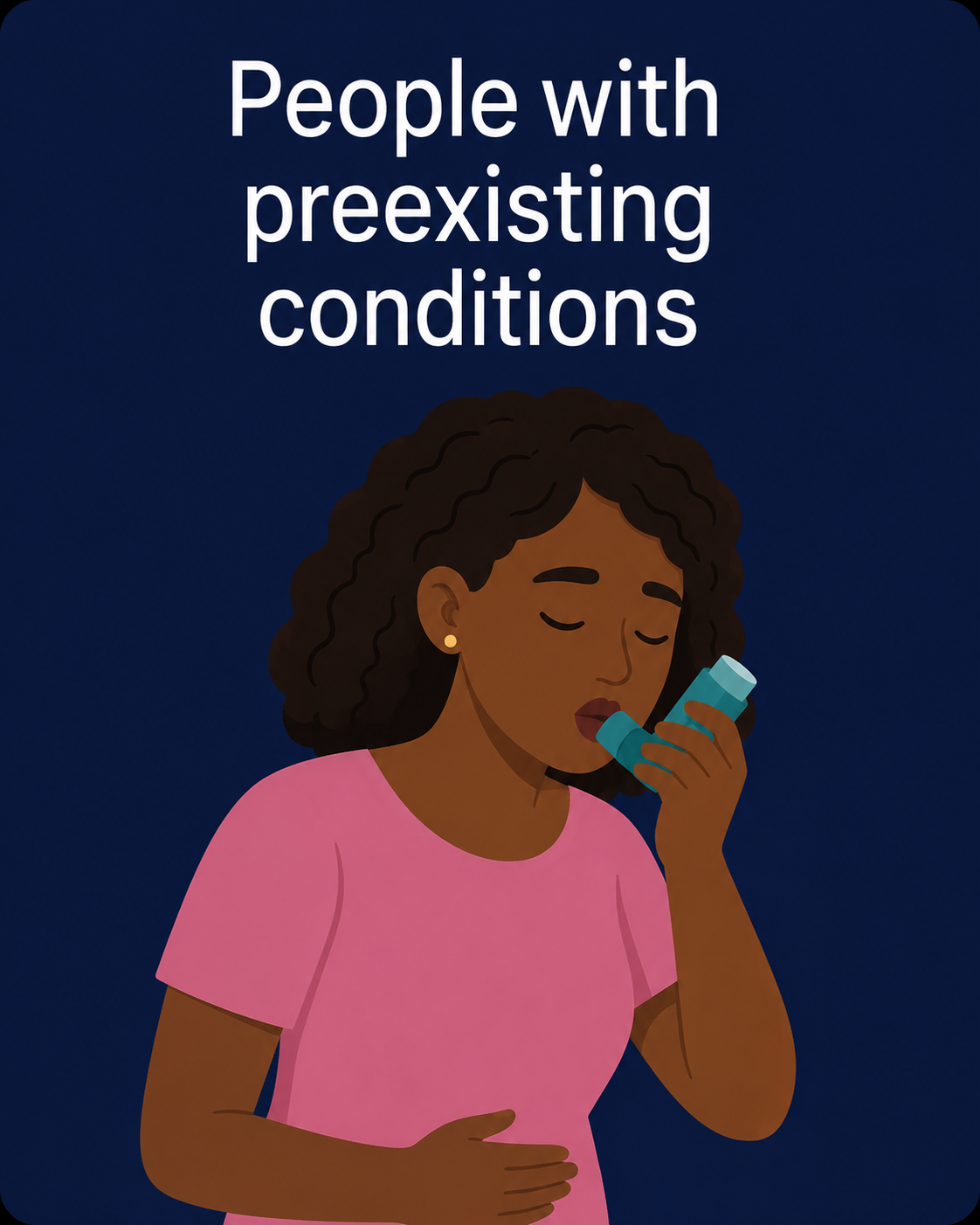 People with preexisting conditions